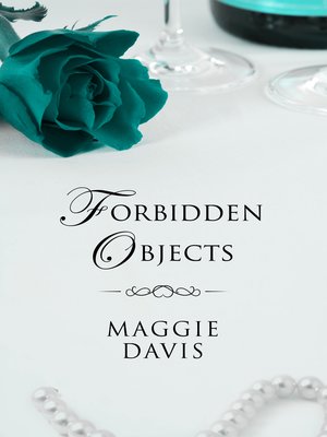 cover image of Forbidden Objects